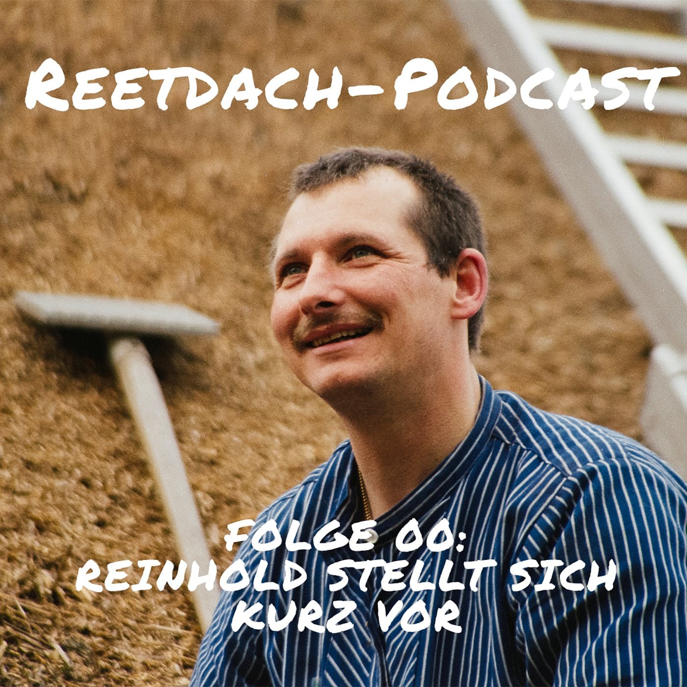 Titelbild des Reetdach-Podcasts
